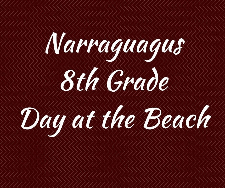 Narraguagus 8th Grade Day at the Beach