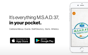 Download M.S.A.D. #37's Brand New App!