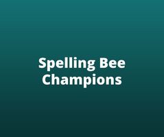 SPELLING BEE CHAMPIONS ANNOUNCED
